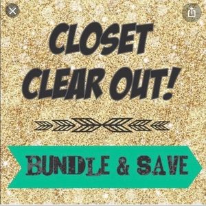 Closet Clean Out Everything Must Go! Bundle & Save